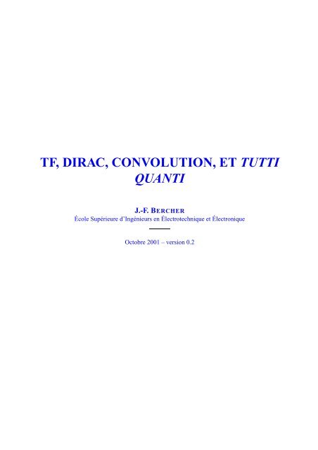 TF, DIRAC, CONVOLUTION, ET TUTTI QUANTI - ESIEE Paris