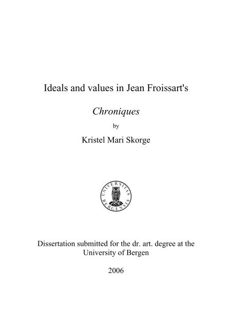 Ideals and values in Jean Froissart's Chroniques - BORA