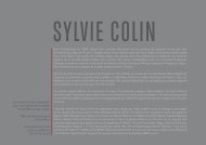 Née à Strasbourg en 1964, Sylvie Colin s'oriente très jeune vers la ...