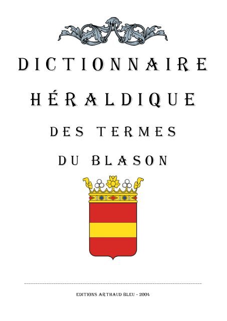 d i c t i o n n a i r e h e r a l d i q u e le monde de stephanie bricault