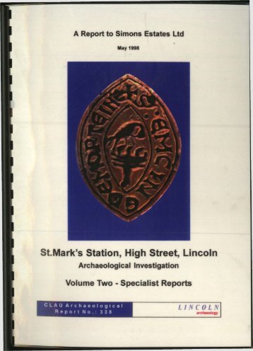 St.Mark's Station, High Street, Lincoln - Archaeology Data Service