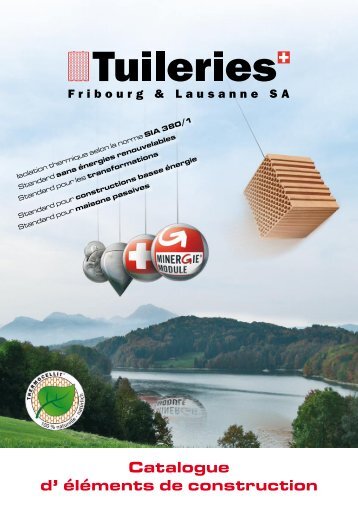 Catalogue d' éléments de construction - Tuileries Fribourg et ...