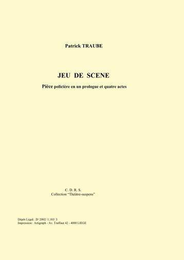 Télécharger au format PDF - Patrick Traube : Pièces de théâtre ...