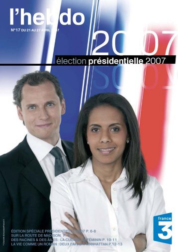 édition spéciale présidentielle 2007 p. 6-8 sur la ... - Cécile Auguste