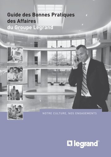 Guide des Bonnes Pratiques des Affaires du Groupe Legrand