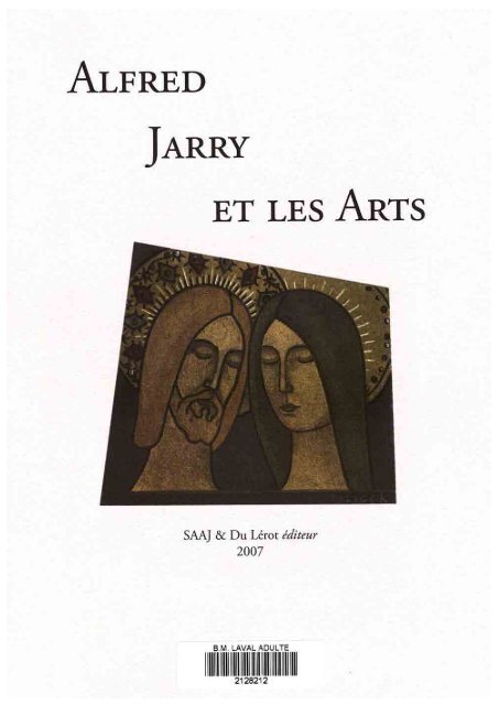 115/116: Actes du colloque Alfred Jarry et les Arts - Société des ...