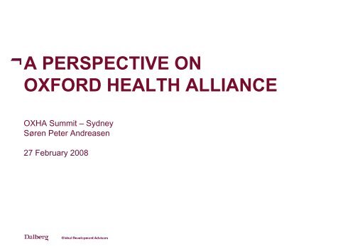 Andreasen presentation OxHA summit 08 - Oxford Health Alliance