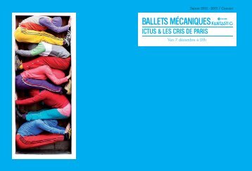 Ballets Mécaniques - Opéra de Lille