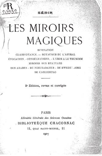 Les miroirs magiques divination, clairvoyance, royaumes de l'astral ...