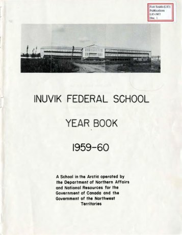 inuvik federal school year book - Algoma University Archives