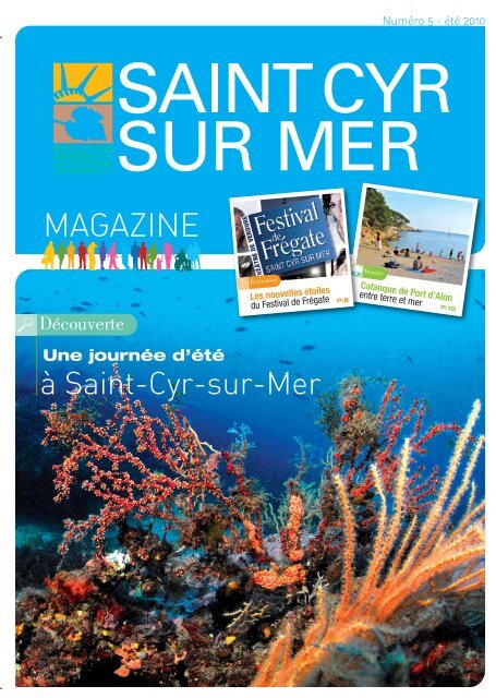 Télécharger le 5 ème numéro-Eté 2010 - Mairie de Saint Cyr sur Mer