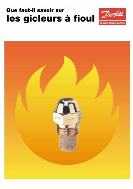 Gicleur à Fioul Danfoss 030F4912 - Débit 0.60 Gal/h, Angle 45°, Type OD S