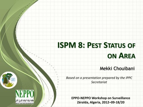ISPM 8: PEST STATUS OF - Lists of EPPO Standards