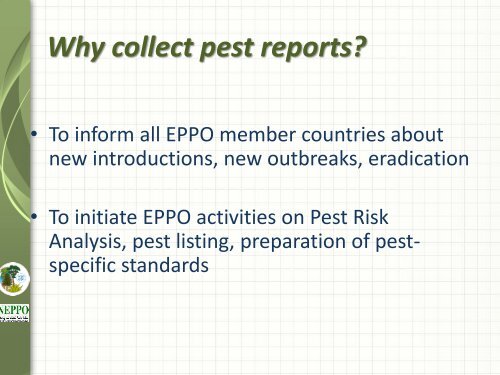 importance of pest reporting the eppo experience - Lists of EPPO ...