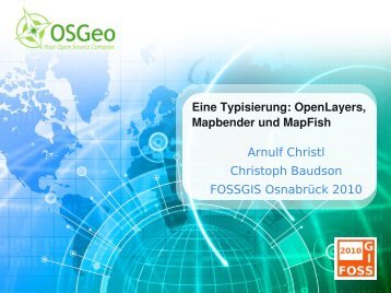 Eine Typisierung: OpenLayers, Mapbender und MapFish (PDF)