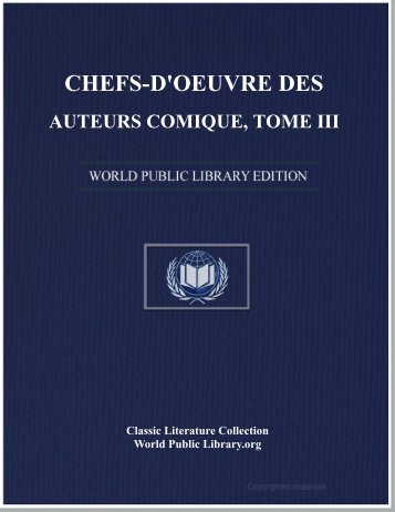 chefs-d'oeuvre des auteurs comique, tome iii - World eBook Library