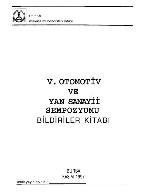 V. OTOMOT?V VE YAN SANAY?? SEMPOZYUMU - TMMOB Makina ...