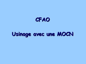 CFAO Usinage avec une MOCN