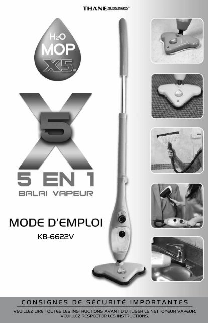 H2O Mop X5 - Le Balai Vapeur &quot;5 en 1&quot; - Tektvshop