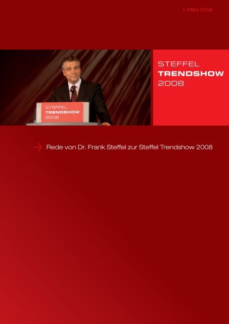 Rede von Dr. Frank Steffel zur Steffel Trendshow 2008 - Steffel Gruppe