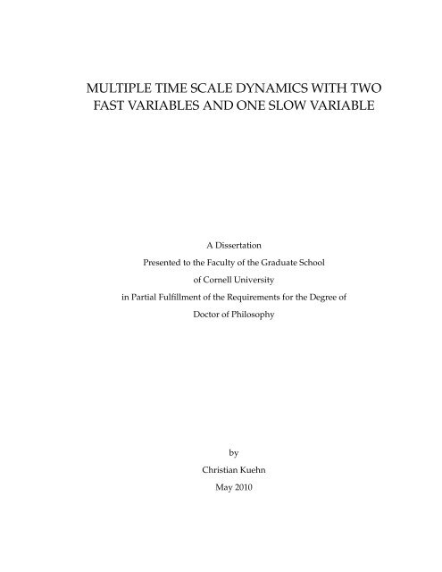 multiple time scale dynamics with two fast variables and one slow ...