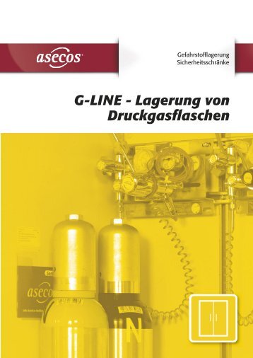 G-LINE - Lagerung von Druckgasflaschen - Asecos GmbH