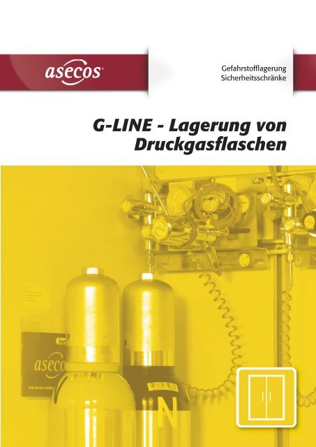 G-LINE - Lagerung von Druckgasflaschen - Asecos GmbH