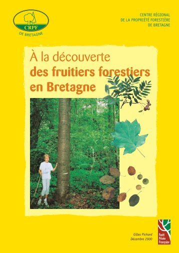 À la découverte des fruitiers forestiers en Bretagne - Centres ...