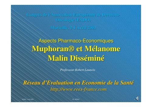 Muphoran® et Mélanome Malin Disséminé Muphoran® et ...