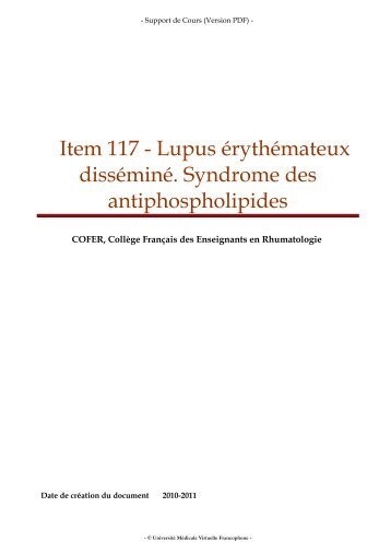 Item 117 Lupus érythémateux disséminé. Syndrome des ...