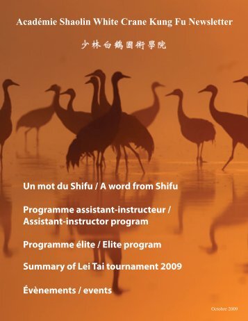 Académie Shaolin White Crane Kung Fu Newsletter Un mot du Shifu ...