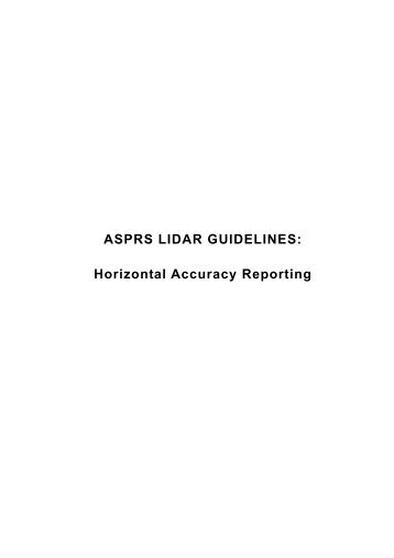 ASPRS LIDAR GUIDELINES: Horizontal Accuracy Reporting