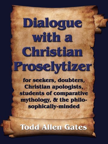 Dialogue with a Christian Proselytizer - The Book Locker