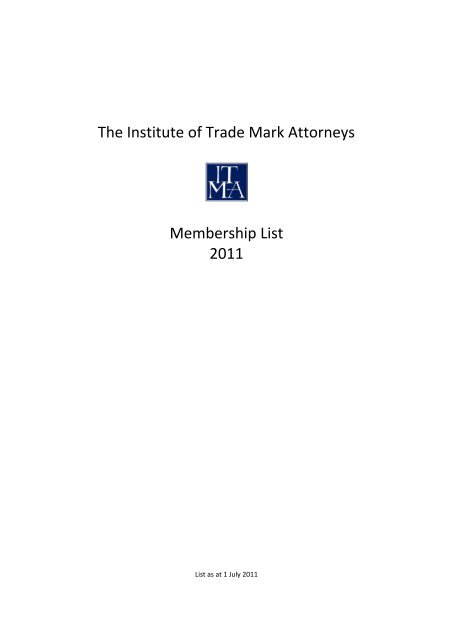 The Institute of Trade Mark Attorneys Membership List 2011 - ITMA