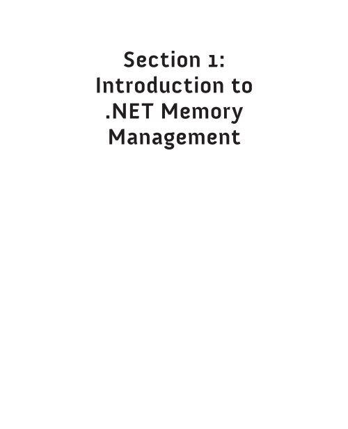 Under the Hood of .NET Memory Management - Simple Talk