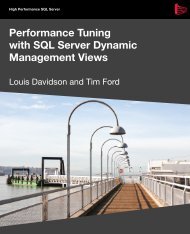 Performance Tuning with SQL Server Dynamic Management Views