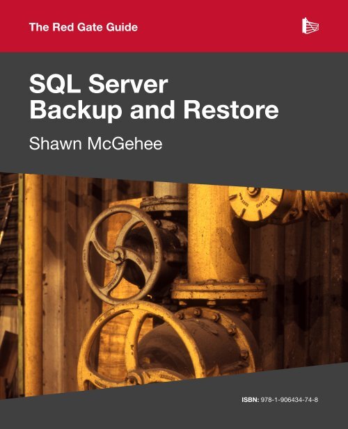 SQL Server Backup and Restore - Simple Talk