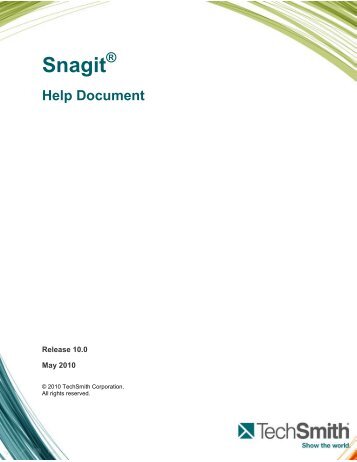 Snagit - Help Document - TechSmith