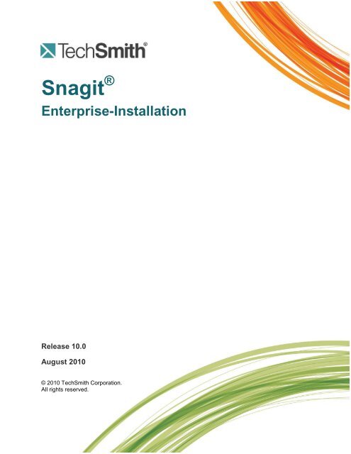 Snagit Enterprise-Installation - TechSmith