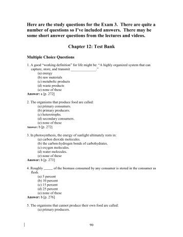 Here are the study questions for the Exam 3. There are quite a ...