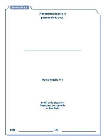 Planification financière personnalisée pour : Questionnaire no 1 ...