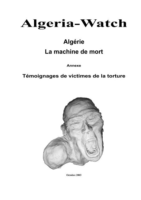 Temoignages Algeria Watch Temoignages Algeria Watch