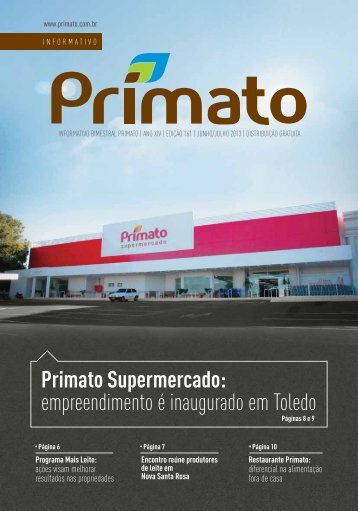 Primato Supermercado: empreendimento é inaugurado em Toledo