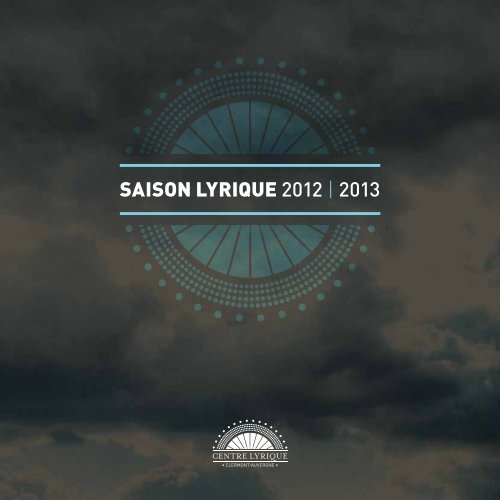 SaiSon lyrique 2012 | 2013 - Lucas Falchero