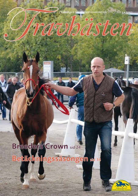 Breeders´Crown sid 24 Betäckningssäsongen sid 34 - ASVT