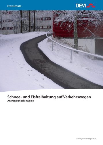 Schnee- und Eisfreihaltung auf Verkehrswegen - Danfoss.com