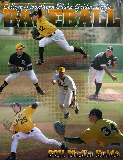 2011 Baseball Media Guide - College of Southern Idaho Athletics