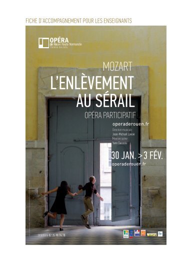 l'enlèvement au sérail fiche enseignant - Opéra de Rouen Haute ...