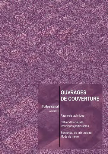 Ouvrages de couverture, tuiles canal - Ministère de la Culture et de ...