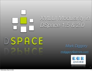 XMLUI Modularity in DSpace 1.5 & 2.0 - SMARTech